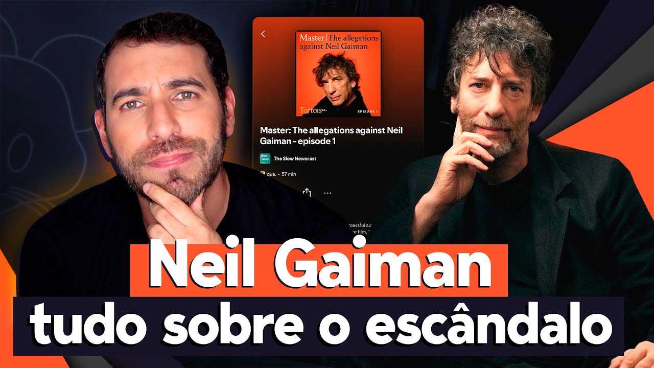 EXPLICANDO POLÊMICAS ENVOLVENDO NEIL GAIMAN