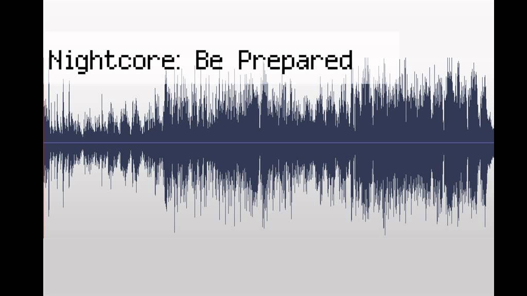 Nightcore Be Prepared