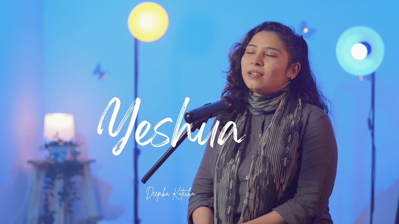 Yeshua | Deepika Kotecha