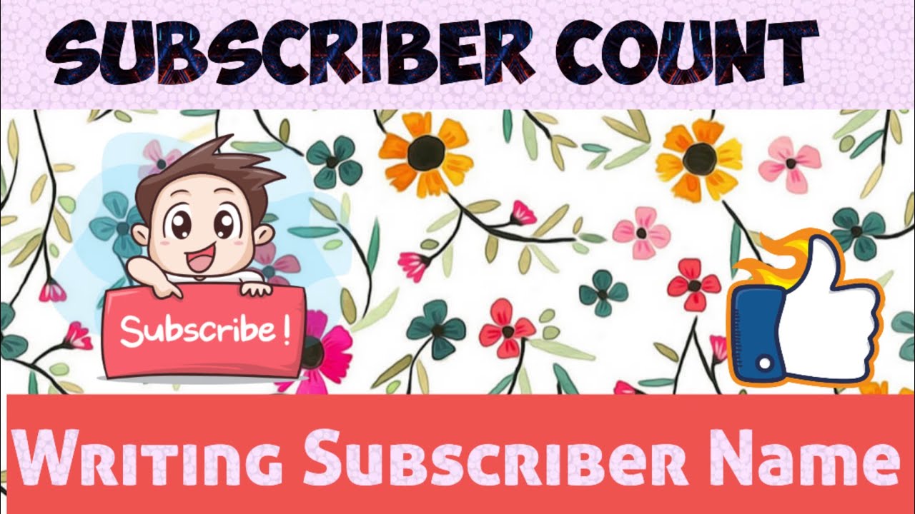 Writing Subscriber name 🙏🙏🙏🙏