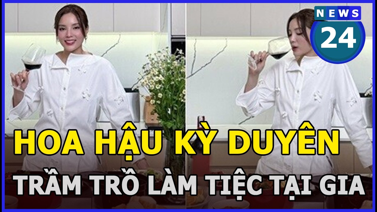 Hoa hậu Kỳ Duyên khiến người hâm mộ trầm trồ khi làm tiệc tại gia| News24h