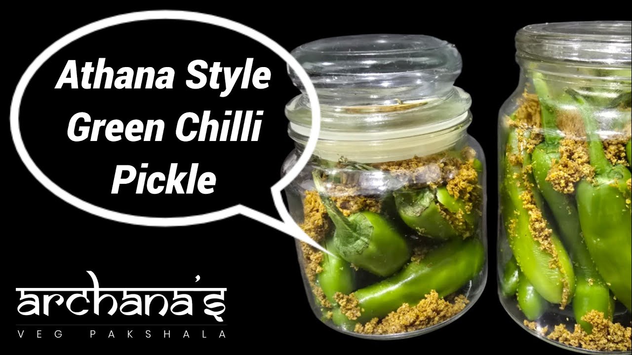 Rajasthani Style Athana Green Chilli Pickle | Athana Style Green Chilli Pickle