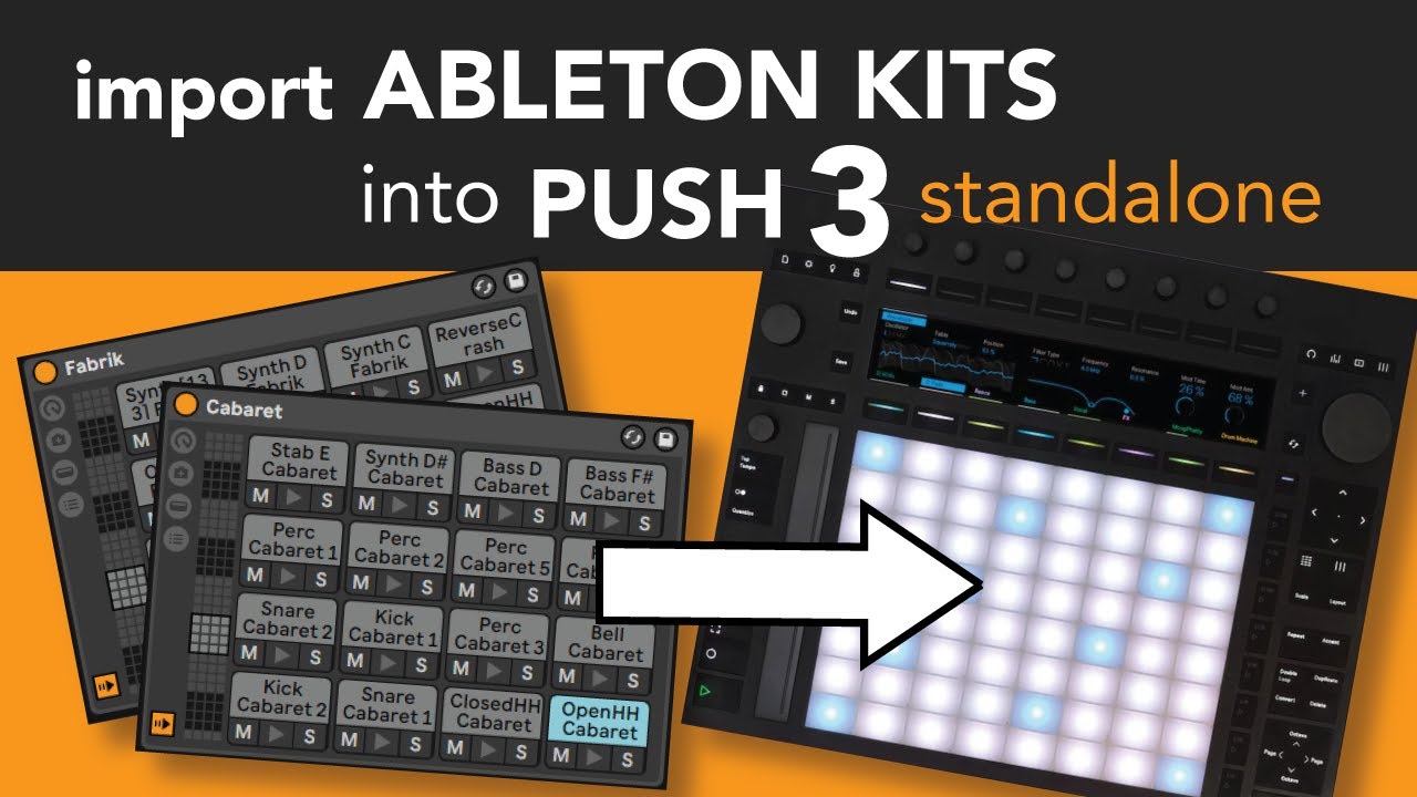 How to Transfer Ableton Kits to Push 3 Standalone
