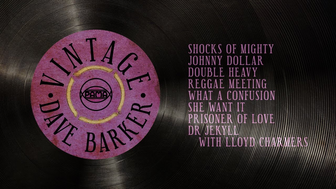 Old School Vintage Reggae Rocksteady Mix | Dave Barker