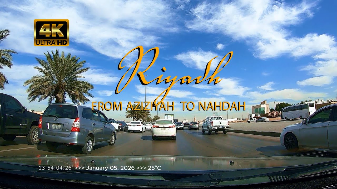 [4K] Riyadh, Saudi Arabia – January 5, 2026 | From Al Aziziyah to Al Nahdah
