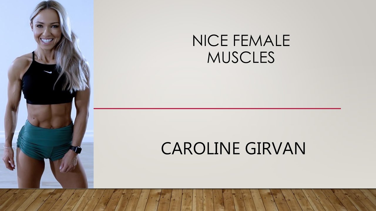 Nice Female Muscles - Caroline Girvan