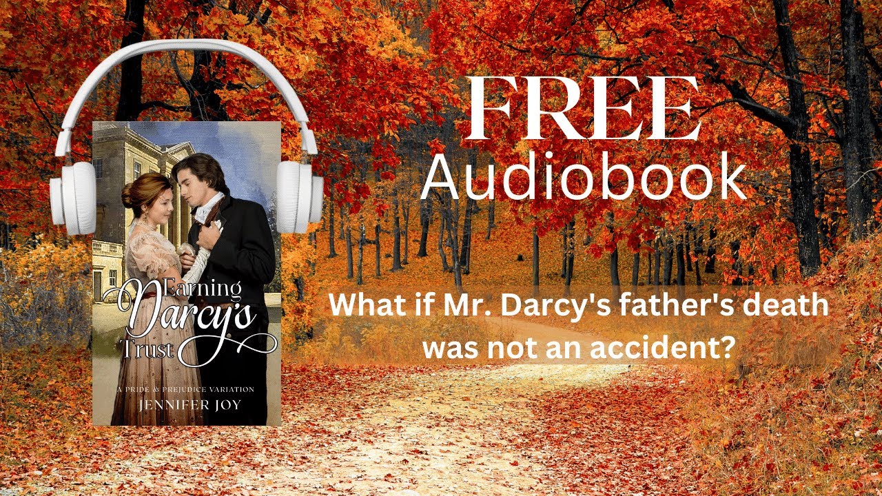 Earning Darcy's Trust by Jennifer Joy unabridged FULL AUDIOBOOK narrated by Nano Nagle