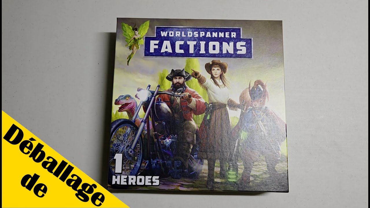 D&eacute;ballage de Worldspanner Factions - 1 Heroes