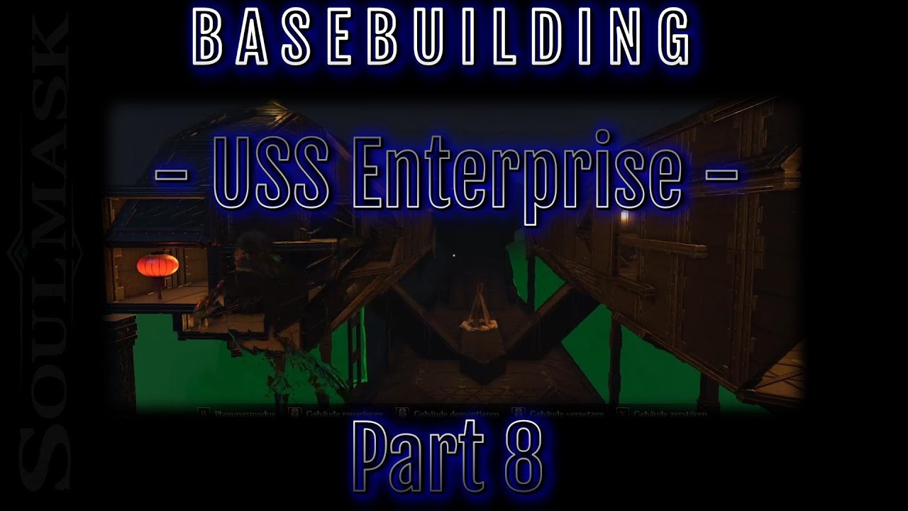 Soulmask - Basebuilding - USS Enterprise - Part 8