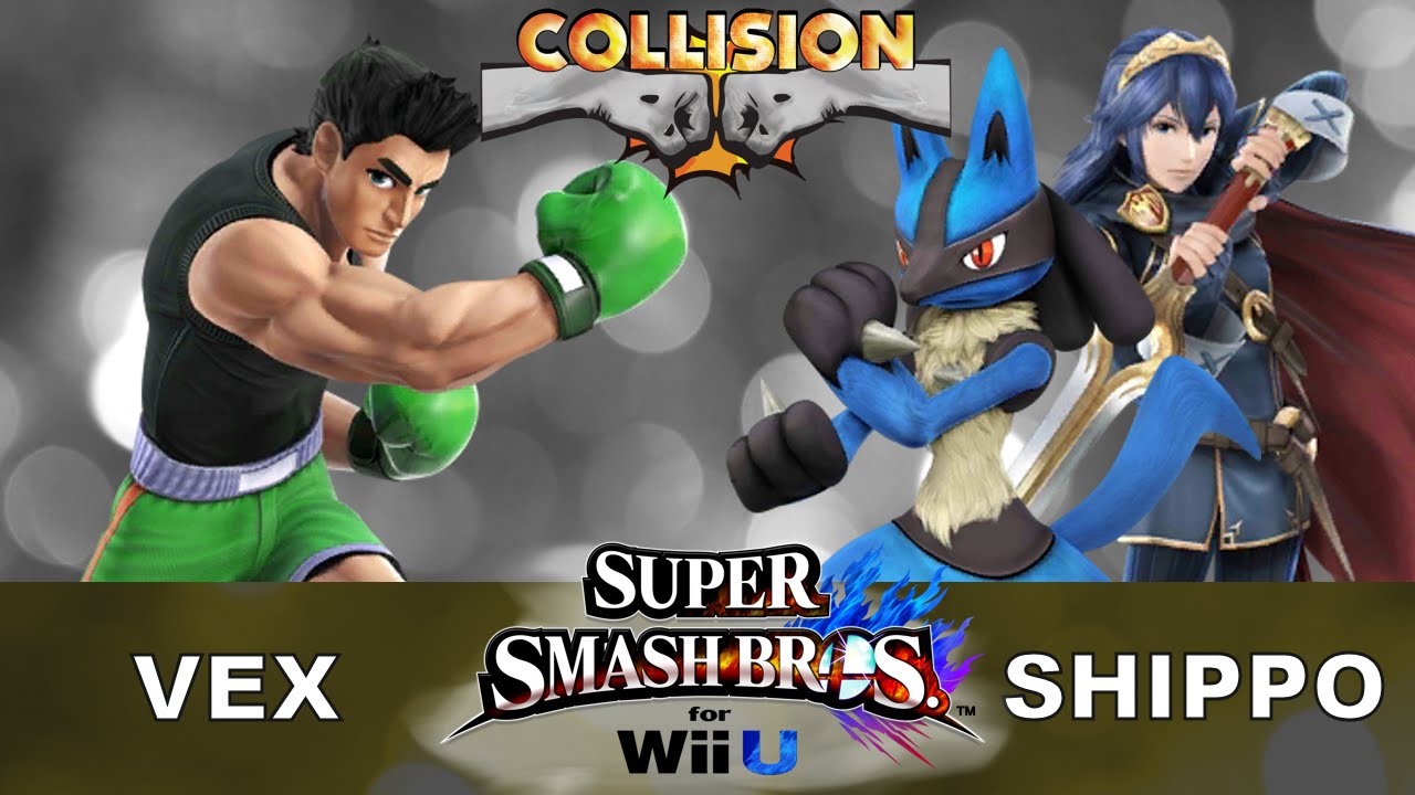 Smash Wii U Tournament - CT Vex (Little Mac) vs Shippo (Lucina/Lucario) - Collision XI