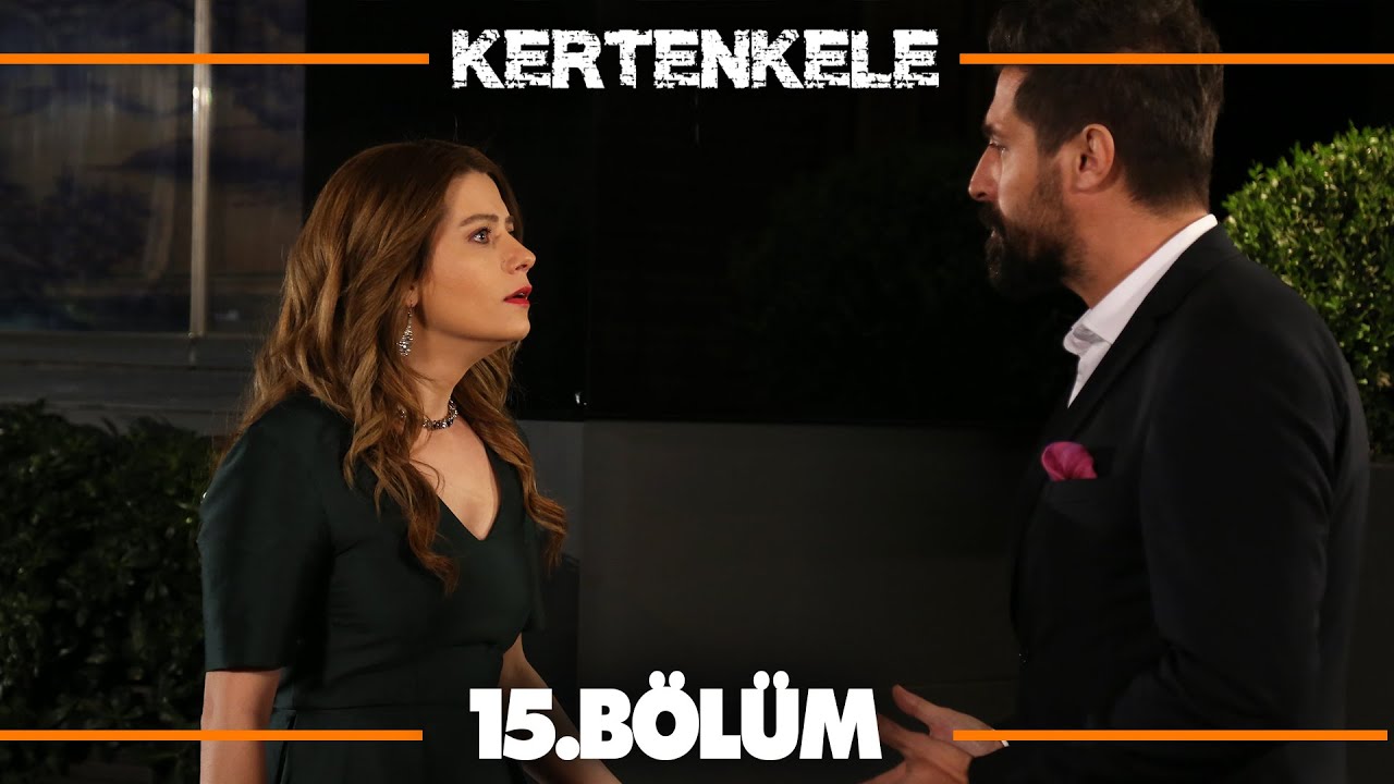Kertenkele 15. Bölüm