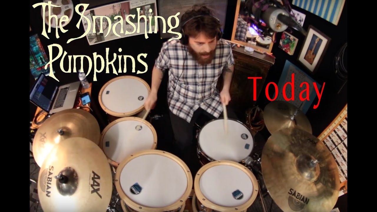 The Smashing Pumpkins - Today (Drum Cover)