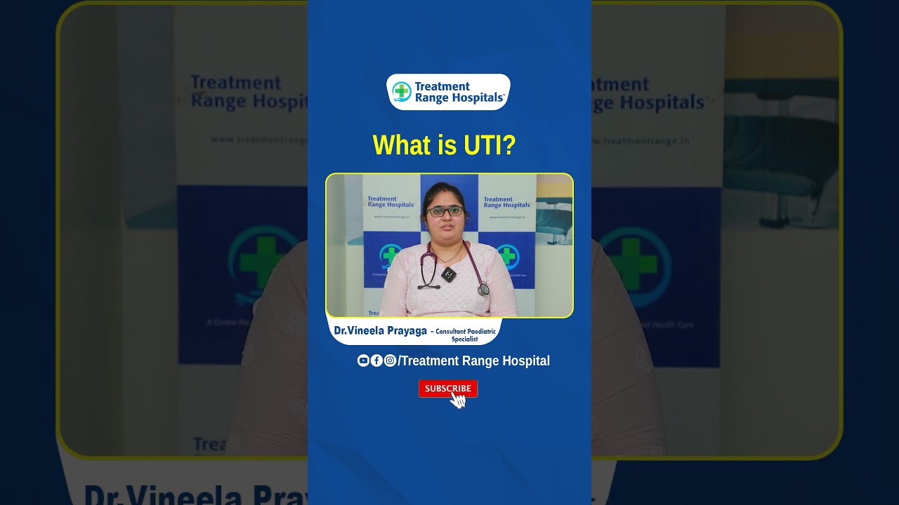 Urinary Tract Infection in Children || Health Tips || Treatment Range Hospital || 