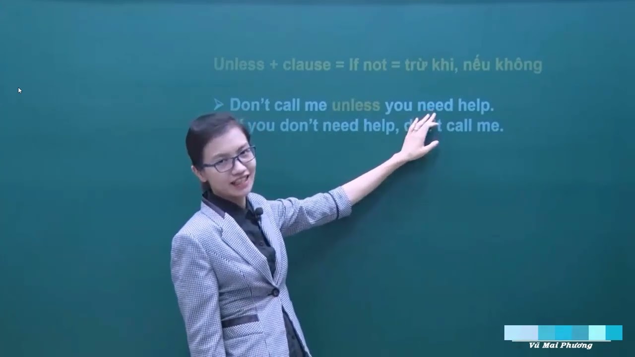 [Cô Vũ Mai Phương] Bài 2: Câu điều kiện trong Tiếng Anh (Buổi 2)