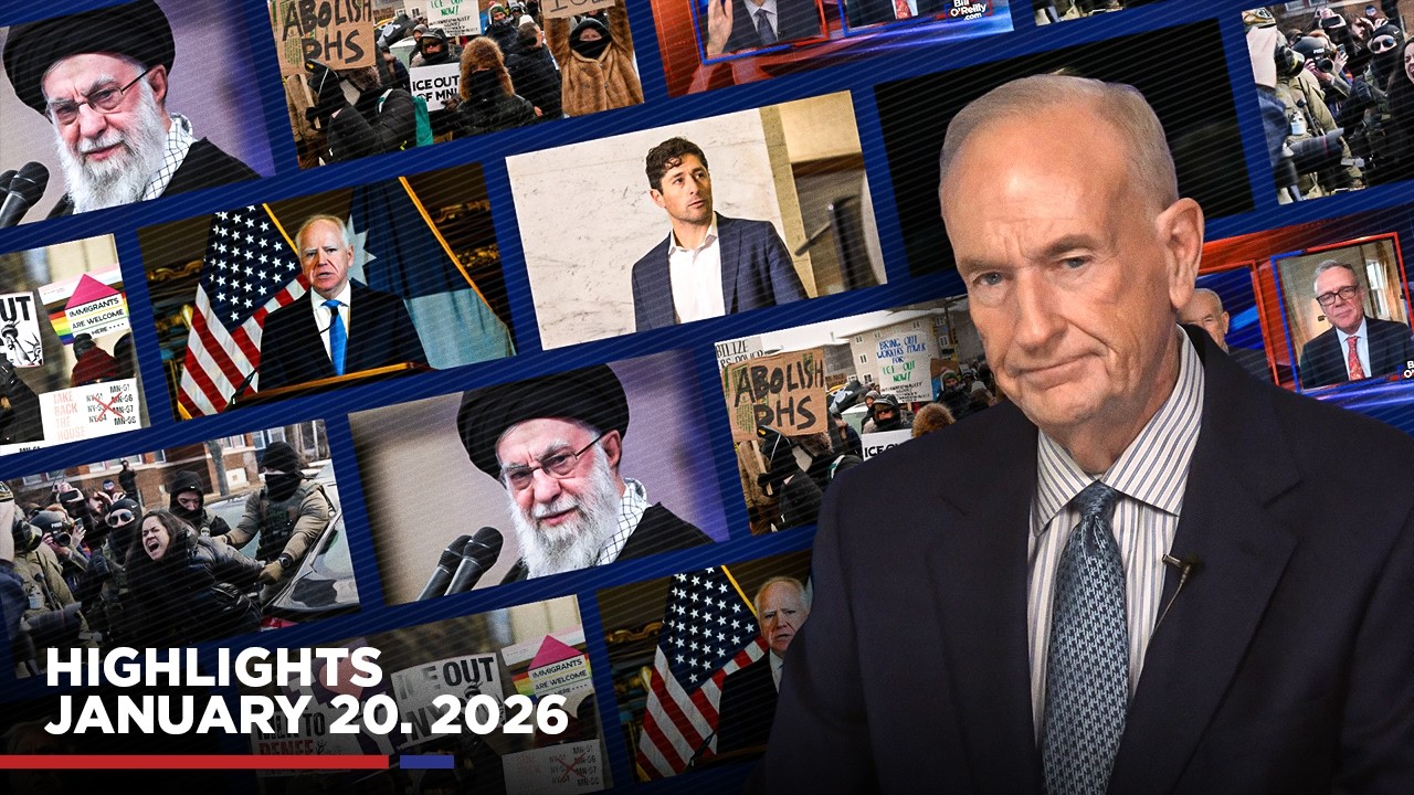 Highlights from BillOReilly.com’s No Spin News | January 20, 2026