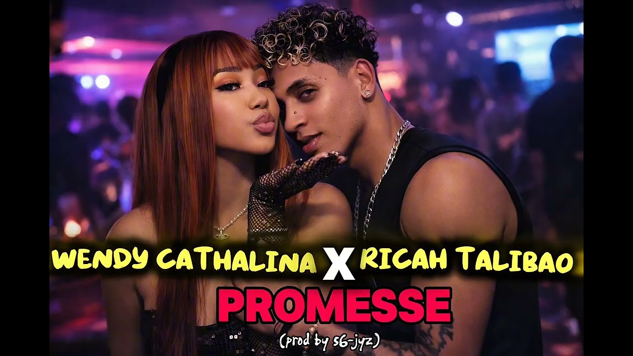 PROMESSE - Wendy Cathalina X Ricah Talibao ( Prod by S6-JYZ)