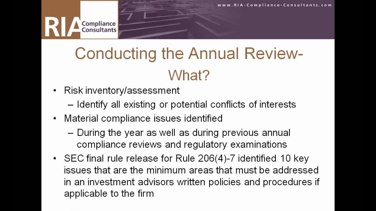 Video About Conducting An Annual Review of an SEC Registered Investment Adviser