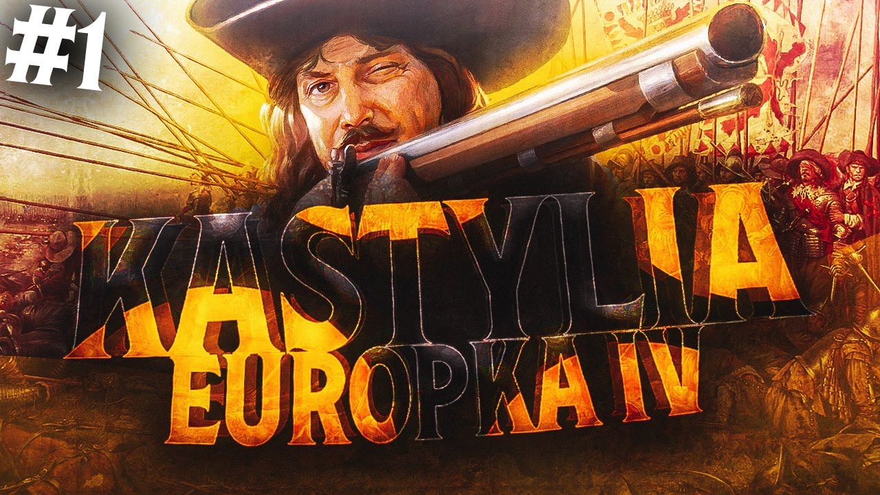 [#01] Problemy z dziedzicem i wojna z Anglią na start | Kastylia | Europa Universalis IV