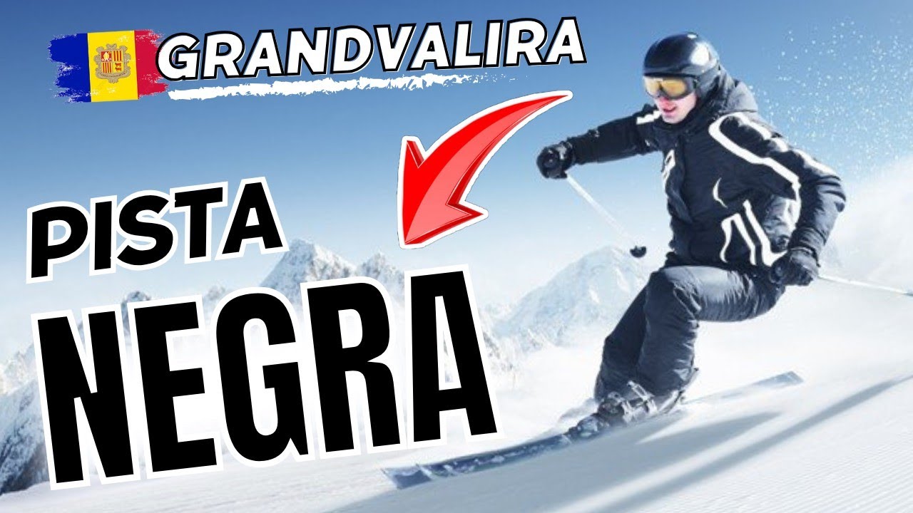 Pas de la Casa: Pista NEGRA para Expertos en Andorra ❄️⛷️