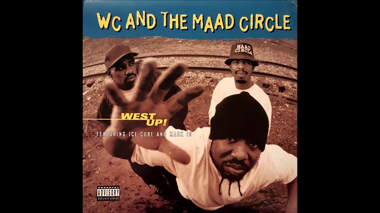 WC (f. Mack 10 & Ice Cube) - West Up! (Acapella)