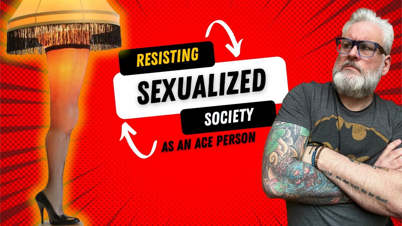 How to stay true to your asexuality in a sexualized society