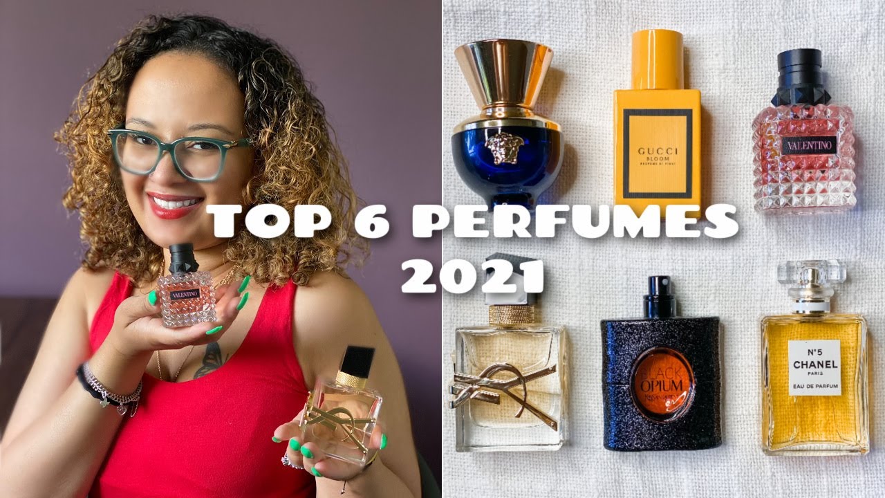 2021 MOST COMPLIMENTED PERFUMES! MUST HAVE FRAGRANCES.