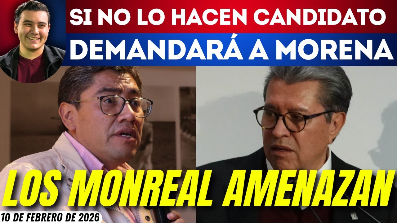 #SinMáscaras | SOY CANDIDATO O DEMANDO: LOS MONREAL SE DESATAN POR EL PODER EN ZACATECAS