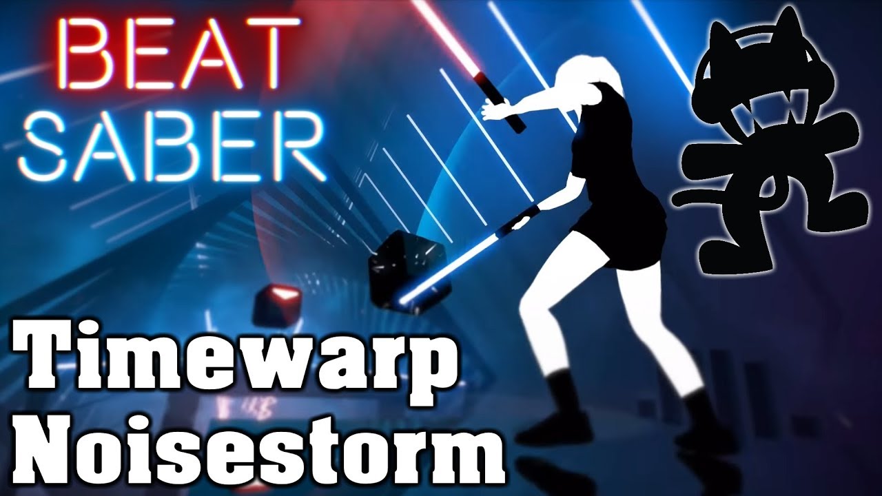 Beat Saber - Timewarp - Noisestorm [Monstercat] (custom song) | FC