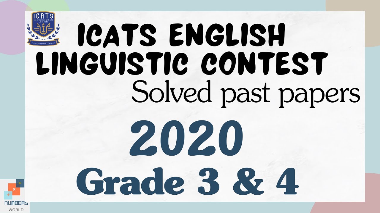 ICATS ENGLISH CONTEST 2020 I Grade 3 & 4|Solved past papers| #english   #icats