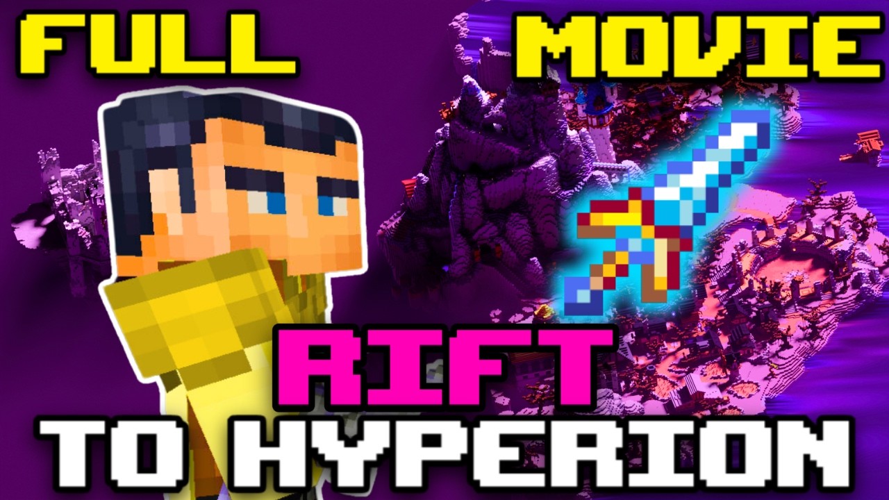 Rift To Hyperion [Full Movie] | Hypixel Skyblock