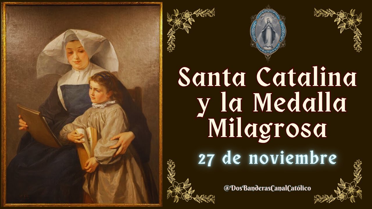 Santa Catalina y la Medalla Milagrosa