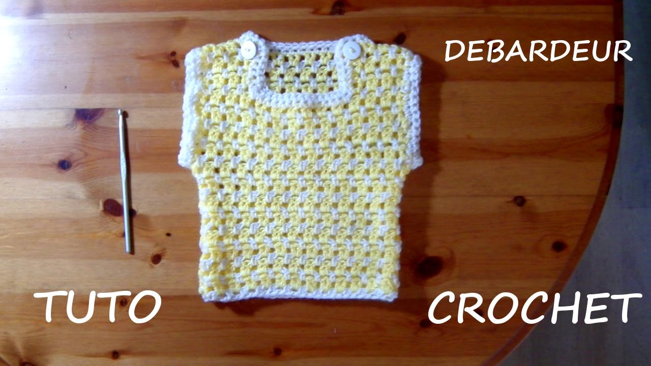 TUTO CROCHET COMMENT FAIRE UN DEBARDEUR