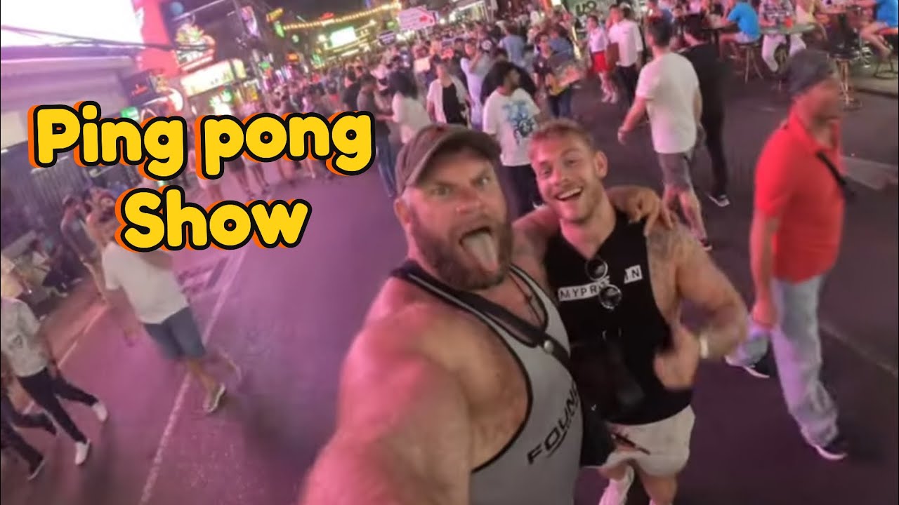 I took my mate to a Ping Pong show in Thailand!