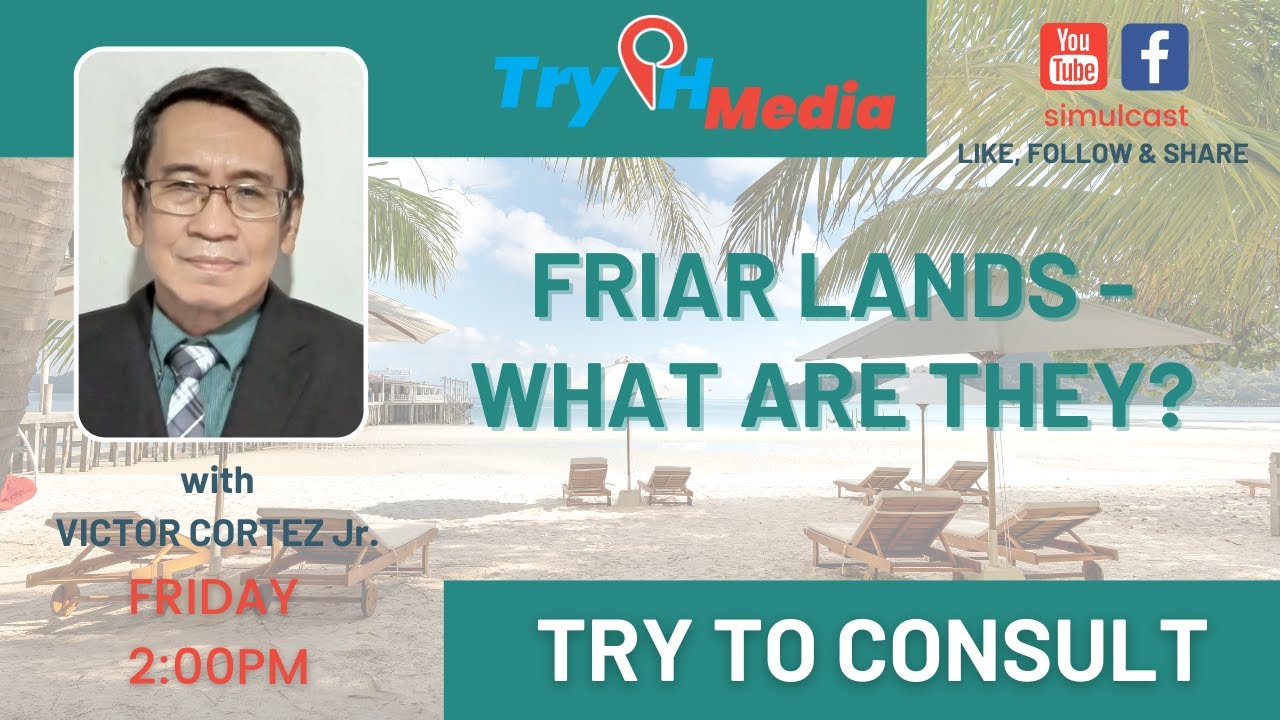 FRIAR LANDS - WHAT ARE THEY?