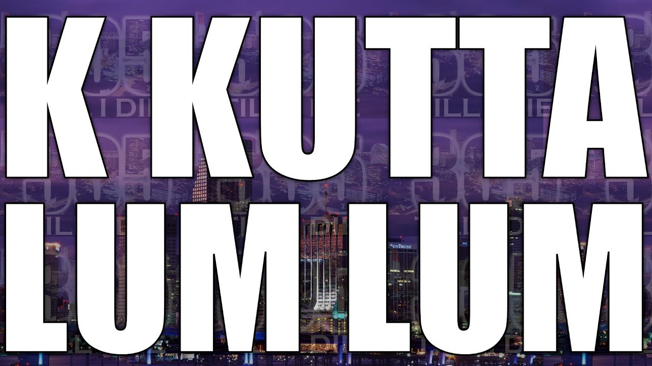 K Kutta - Lum Lum + DL