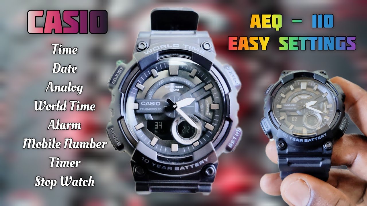 Casio AEQ-110 Watch &ndash; Set Time, Date & Analog Hands | Full Tutorial in 3 Minutes! | Mr. S