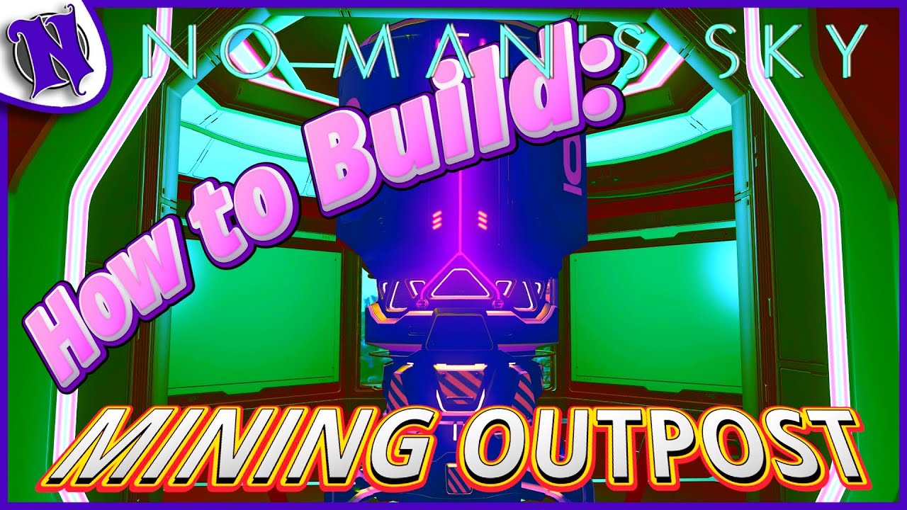 NO MAN'S SKY How to Build a Mining Outpost Easy 2025 ULTIMATE BEGINNER GUIDE GAMEPLAY