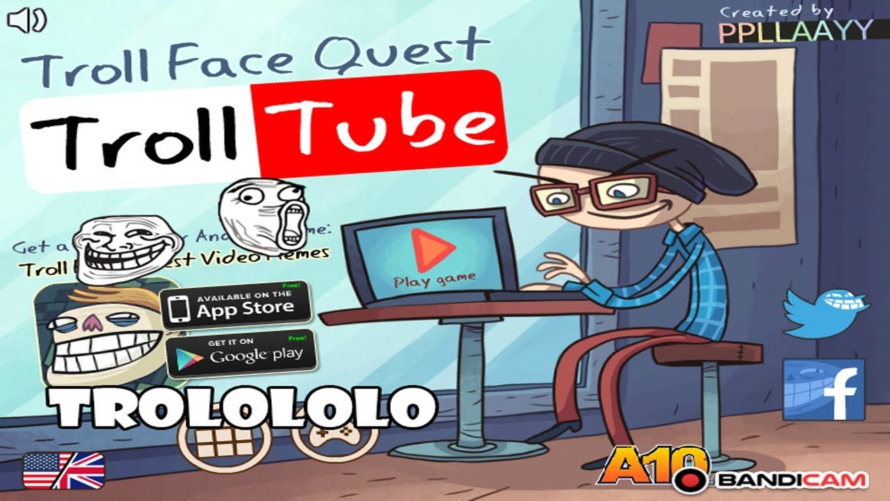 Trololololo!!TrolFace Quest TrolTube!!