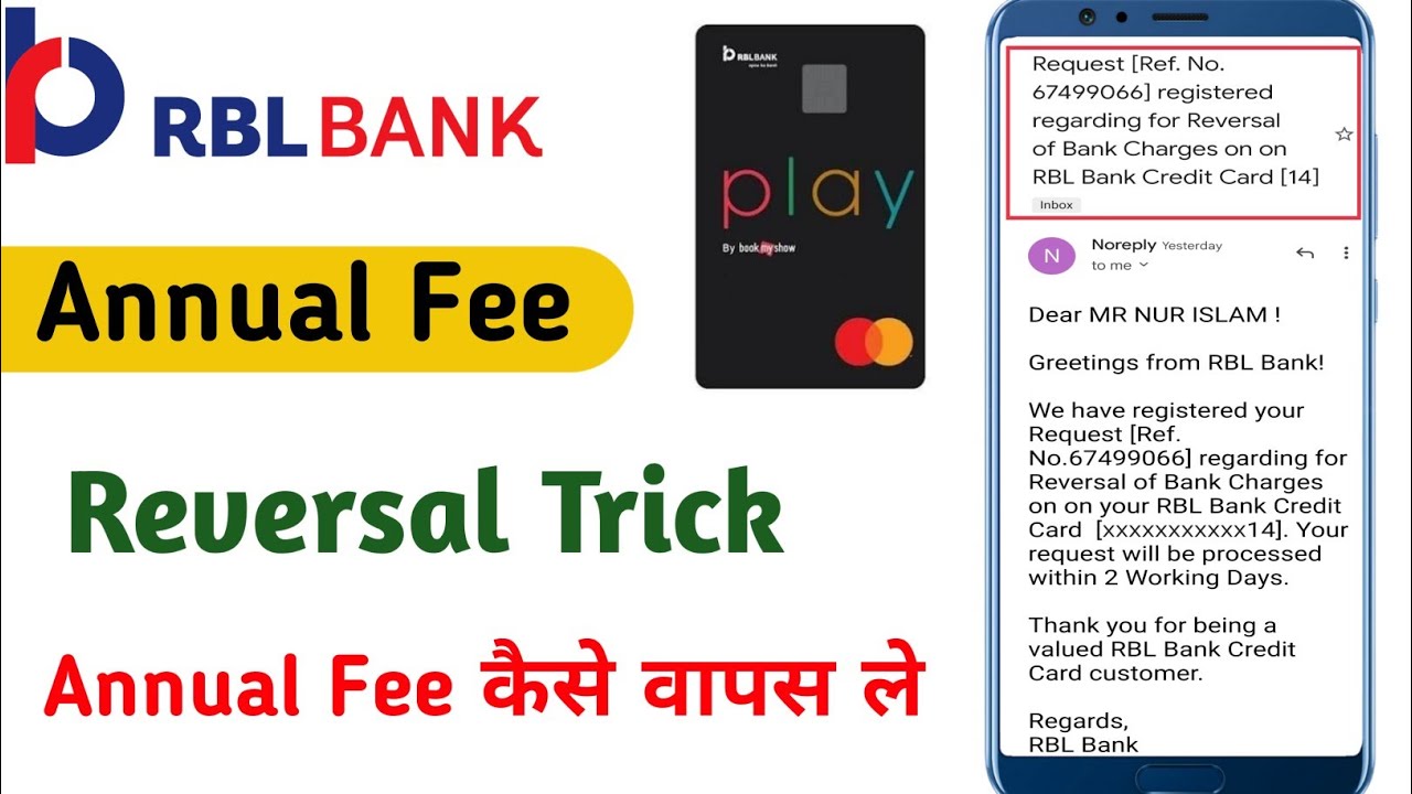 RBL credit card annual fee reversal trick | RBL Credit card Charges waived off