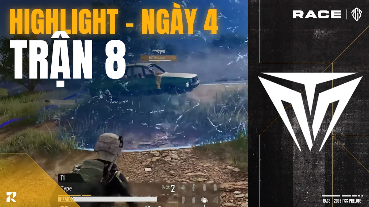 🏆[Highlight Race 2026] Ngày 4 Trận 8: JRG lập kỷ lục -32 điểm - T1 cán mốc 100 điểm