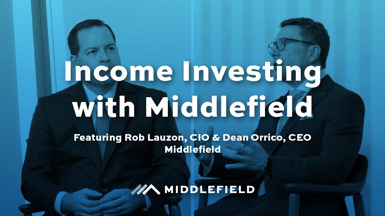 Income Investing with Middlefield – Navigating Market Cycles with Dividends