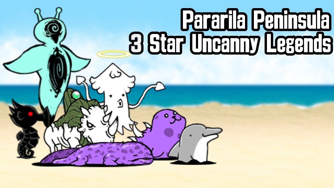Pararila Peninsula / 3 Star Uncanny Legends - The Battle Cats
