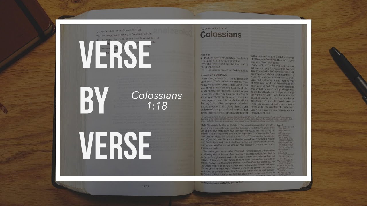 Verse by Verse: Colossians 1:18
