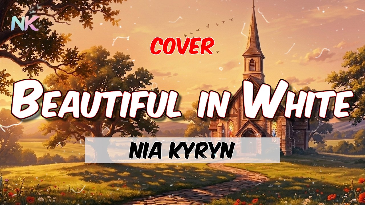 Westlife - Beautiful in white (Nia Kyryn Cover)
