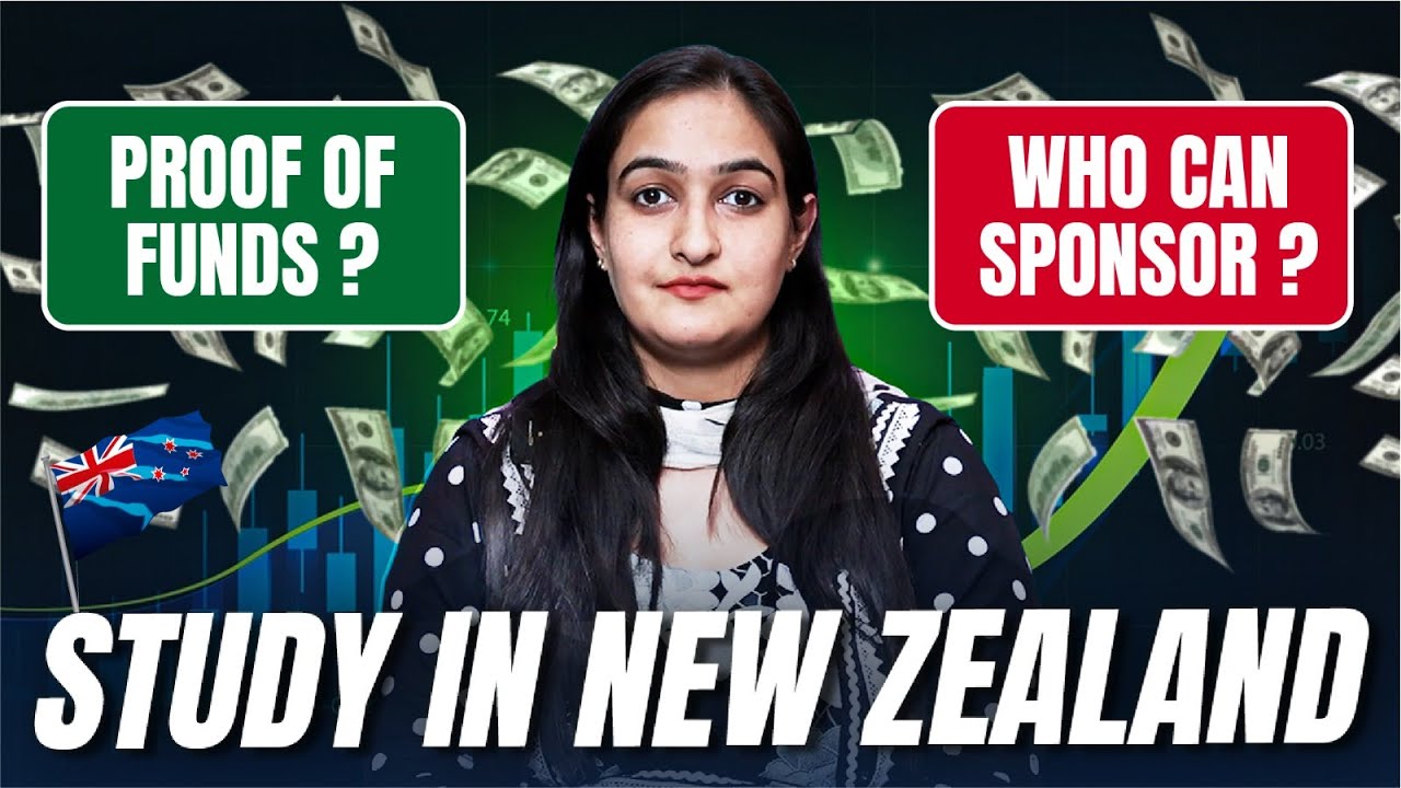 PROOF of FUNDS, SPONSORSHIPS and LOANS for NEW ZEALAND Study Visa | Total Cost | STUDY in NZ 2025