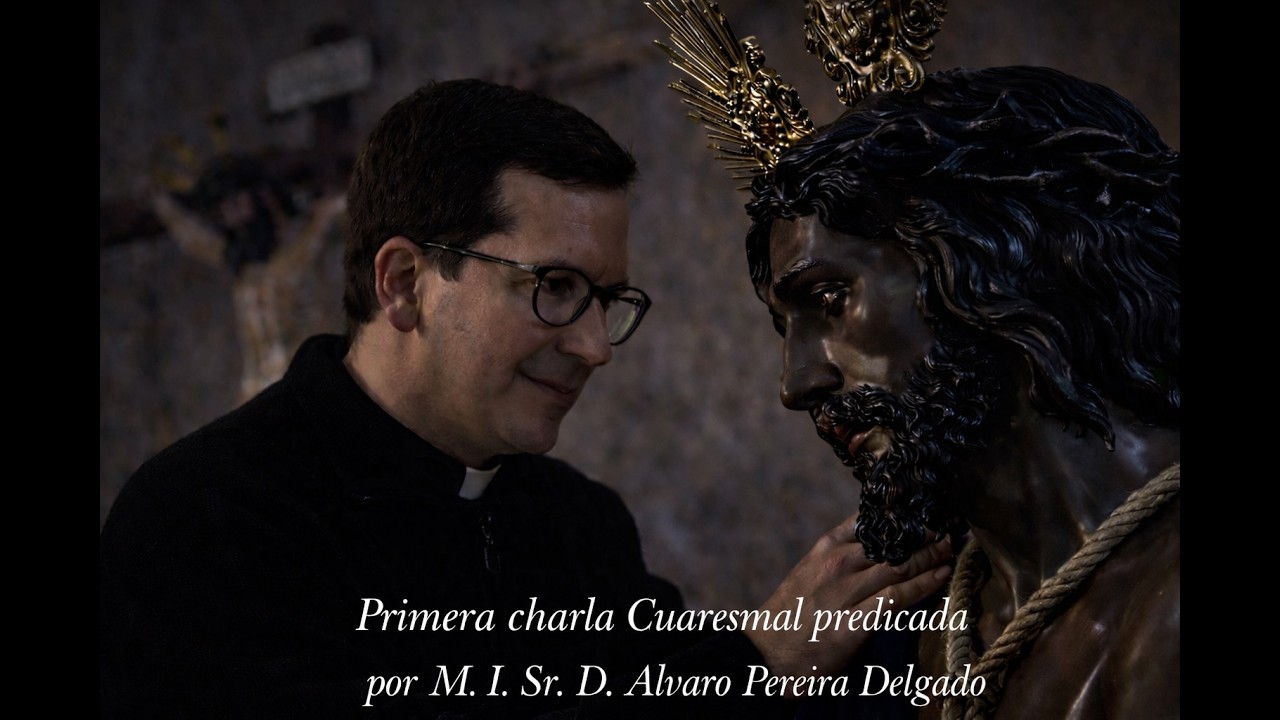 Primera charla Cuaresmal