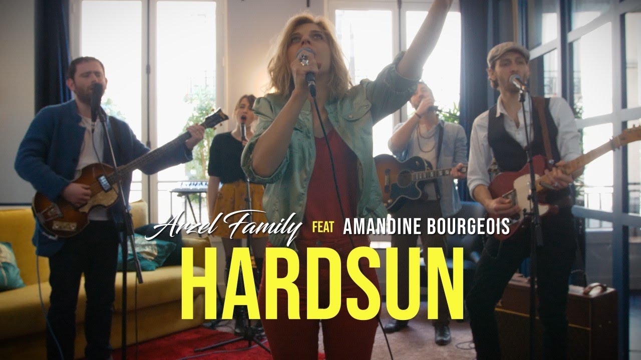 ARZEL FAMILY ft AMANDINE BOURGEOIS - HARD SUN