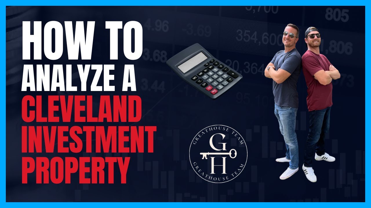 How to Analyze a Cleveland Investment Property