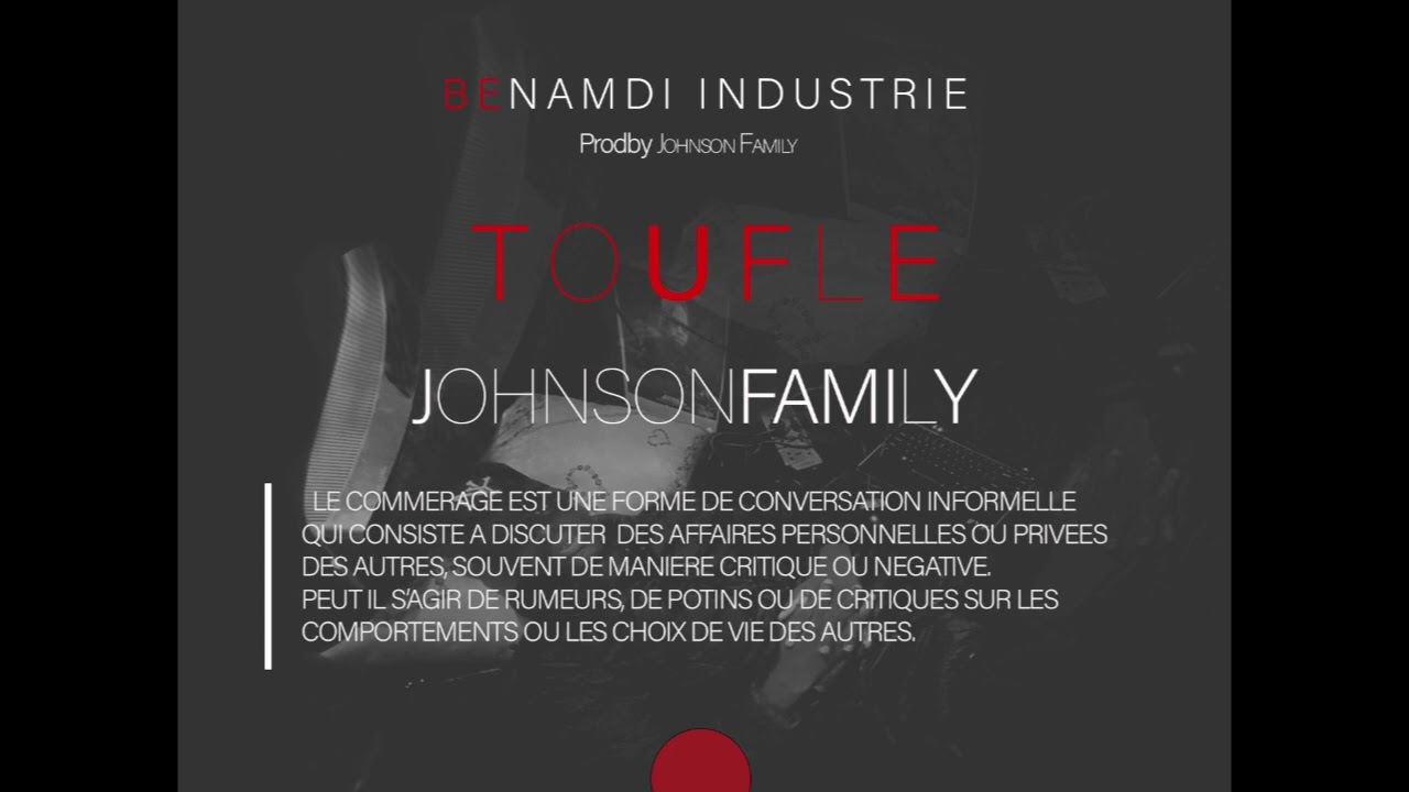 JOHNSON_FAMILY_TOUFLE_(Commerage)_Prodby_JF_BENAMDI_MUSIC_AfroSeptentrional_2025