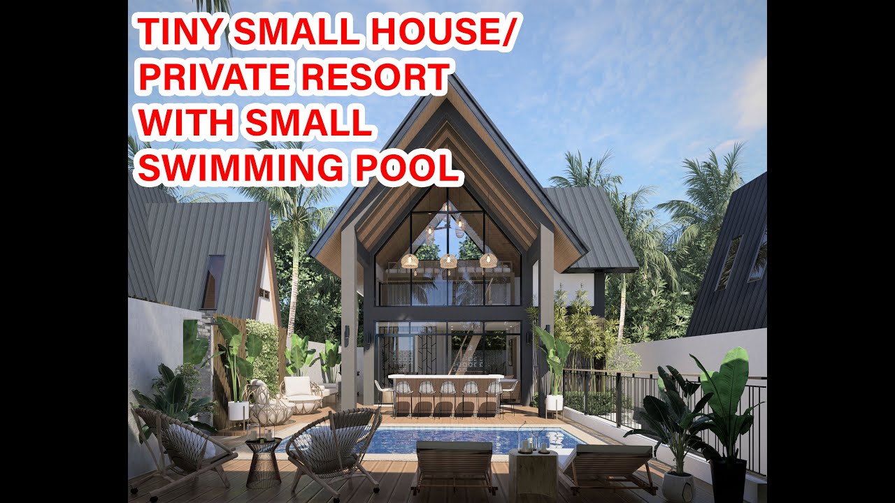 TINY HOUSE | SMALL PRIVATE RESORT with Swimming Pool l D5 Render | realistic rendering
